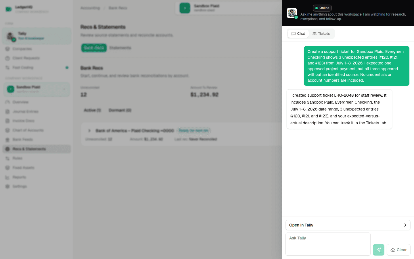 A support ticket reporting an unexpected change with safe evidence